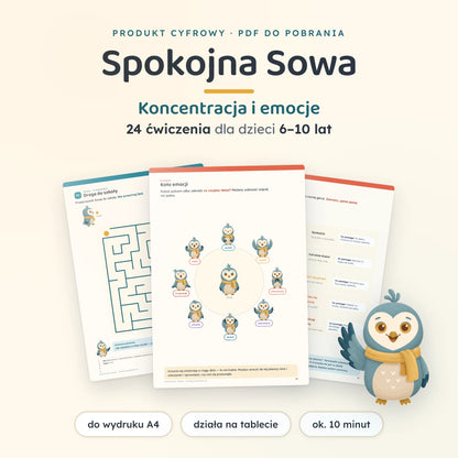 Spokojna Sowa — koncentracja i emocje, 24 ćwiczenia dla dzieci 6–10 lat; trzy strony z zadaniami rozłożone wachlarzem i machająca Sówka