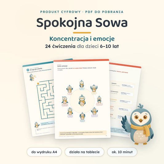 Spokojna Sowa — koncentracja i emocje, 24 ćwiczenia dla dzieci 6–10 lat; trzy strony z zadaniami rozłożone wachlarzem i machająca Sówka